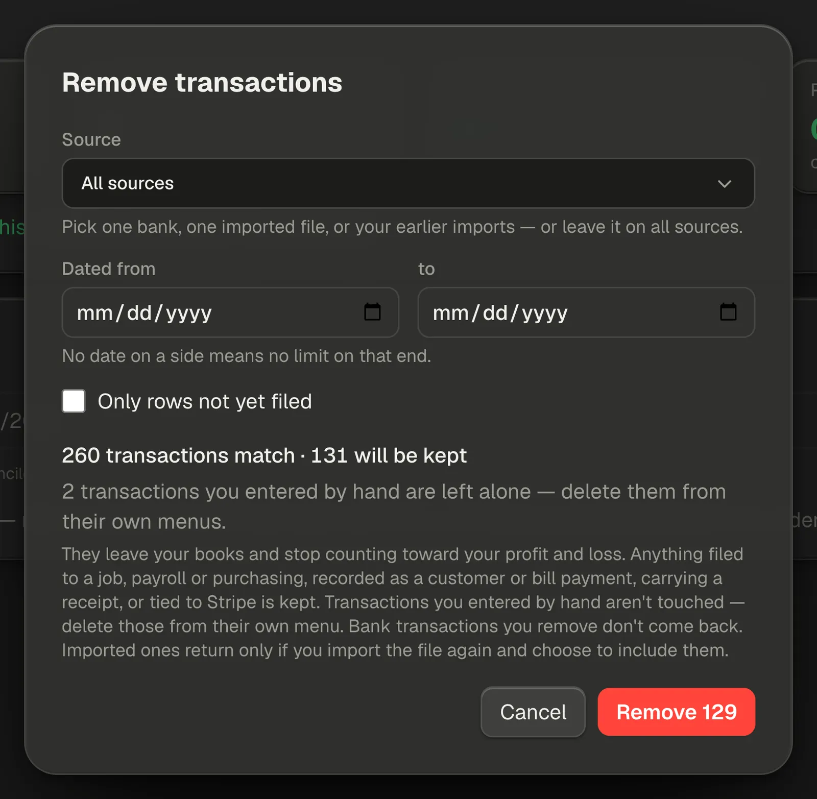 The Remove transactions dialog: the Source picker, the from and to dates, the unfiled-only checkbox, the live match count and the Remove button carrying the number.