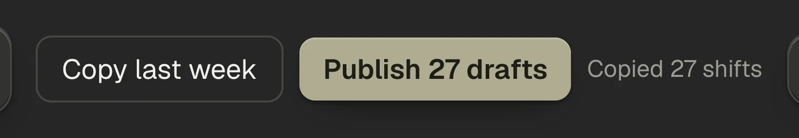 The Copy last week button in the toolbar with its confirmation message beside it.